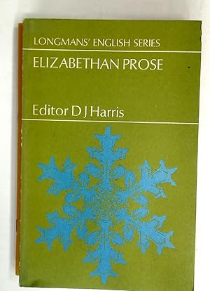 Bild des Verkufers fr Elizabethan Prose. An Anthology. zum Verkauf von Plurabelle Books Ltd