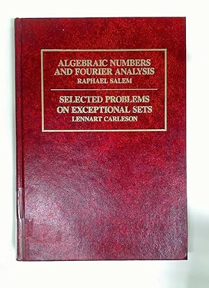 Image du vendeur pour Algebraic Numbers and Fourier Analysis. Selected Problems On Exceptional Sets. mis en vente par Plurabelle Books Ltd