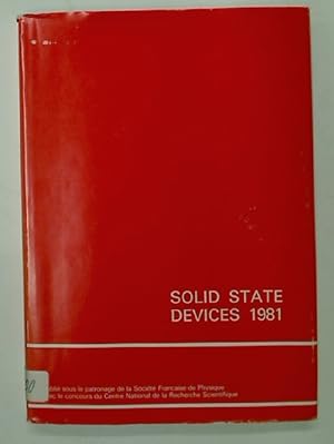 Seller image for Solid State Devices, 1981. Ten Invited Papers presented at the ESSDERC 81. for sale by Plurabelle Books Ltd