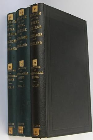 Bild des Verkufers fr Descriptive and Illustrated Catalogue of the Physiological Series of Comparative Anatomy Contained in the Museum of The Royal College of Surgeons of England. Volume 1-3, Second Edition. zum Verkauf von Plurabelle Books Ltd