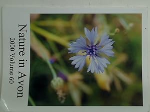 Bild des Verk�ufers f�r Nature in Avon. The Proceedings of the British Naturalists' Society. Volume 60 (for 2000) zum Verkauf von Plurabelle Books Ltd