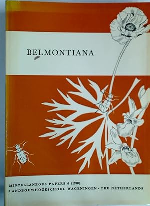 Bild des Verkufers fr Belmontiana: Een Hulde aan Prof Dr H J Venema, ter Gelegenheid van de Beindiging van ijn Ambtsperiode als Hoogleraar aan de Landbouwhogeschool. zum Verkauf von Plurabelle Books Ltd