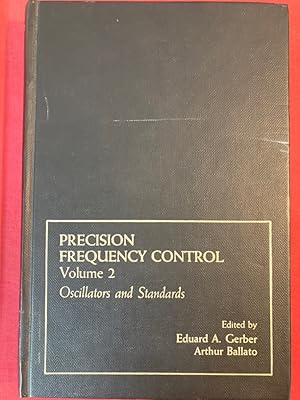 Bild des Verkufers fr Precision Frequency Control. Volume 2: Oscillators and Standards. zum Verkauf von Plurabelle Books Ltd