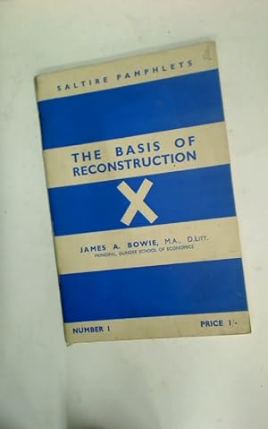 Imagen del vendedor de The Basis of Reconstruction. a la venta por Plurabelle Books Ltd