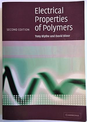 Immagine del venditore per Electrical Properties of Polymers. Second Edition. venduto da Plurabelle Books Ltd