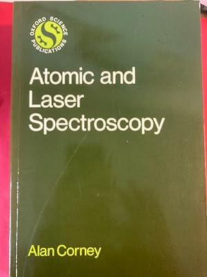 Bild des Verkufers fr Atomic and Laser Spectroscopy. zum Verkauf von Plurabelle Books Ltd