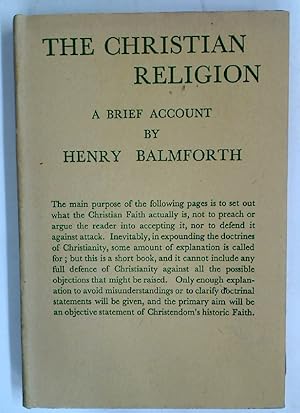 Image du vendeur pour The Christian Religion - A Brief Account. mis en vente par Plurabelle Books Ltd