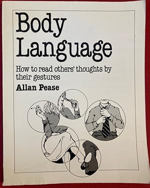 Bild des Verkufers fr Body Language. How to Read Others' Thoughts by Their Gestures. zum Verkauf von Plurabelle Books Ltd