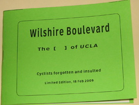 Bild des Verkufers fr Wilshire. The [ ] of UCLA. Cyclists Forgotten and Insulted. zum Verkauf von Plurabelle Books Ltd