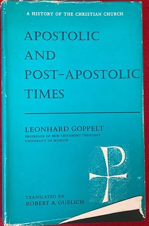 Seller image for Apostolic and Post-Apostolic Times. for sale by Plurabelle Books Ltd