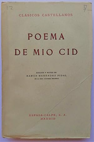 Bild des Verkufers fr Poema de Mio Cid. Edicion y notas de Ramon Menendez Pidal. zum Verkauf von Plurabelle Books Ltd