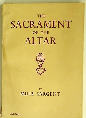 Immagine del venditore per Sacrament of the Altar. venduto da Plurabelle Books Ltd