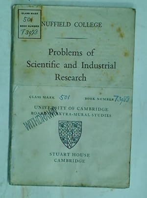Bild des Verkufers fr Problems of Scientific and Industrial Research (Nuffield College Monograph) zum Verkauf von Plurabelle Books Ltd