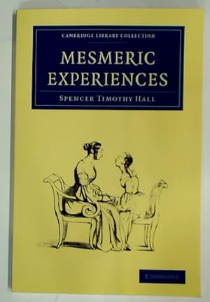 Image du vendeur pour Mesmeric Experiences. mis en vente par Plurabelle Books Ltd