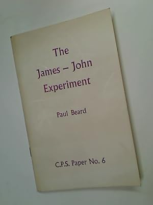 Bild des Verkufers fr The James - John Experiment. C.P.S. Paper No. 6. zum Verkauf von Plurabelle Books Ltd