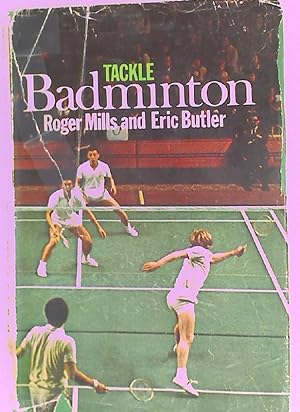 Imagen del vendedor de Tackle Badminton. a la venta por Plurabelle Books Ltd