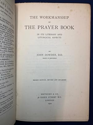 Immagine del venditore per The Workmanship of the Prayer Book in its Literary and Liturgical Aspects. Second Edition Revised and Enlarged. venduto da Plurabelle Books Ltd