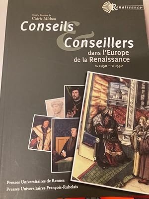 Image du vendeur pour Conseils et Conseillers dans l'Europe de la Renaissance, 1470 - 1550. mis en vente par Plurabelle Books Ltd