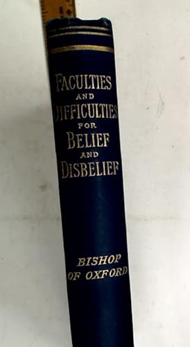 Imagen del vendedor de Faculties and Difficulties for Belief and Disbelief. 6th Impression. a la venta por Plurabelle Books Ltd