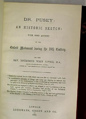 Bild des Verkufers fr Dr. Pusey: An Historic Sketch: With Some Account of the Oxford Movement during the 19th Century. zum Verkauf von Plurabelle Books Ltd
