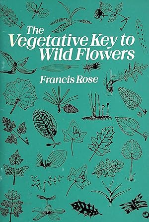 Seller image for Vegetative Key to Wild Flowers for sale by M Godding Books Ltd