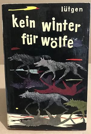 Kein winter für wölfe