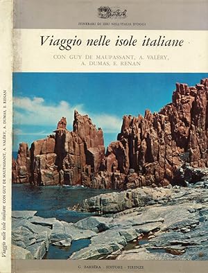 Seller image for Viaggio nelle isole italiane. Con Guy de Maupassant, A. Valry, A. Dumas, E. Renan for sale by Biblioteca di Babele