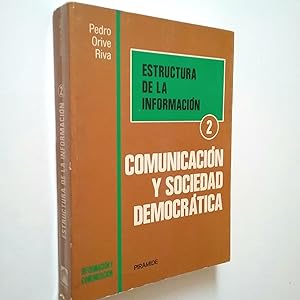 Imagen del vendedor de Estructura de la informacin, 2. Comunicacin y sociedad democrtica a la venta por MAUTALOS LIBRERA
