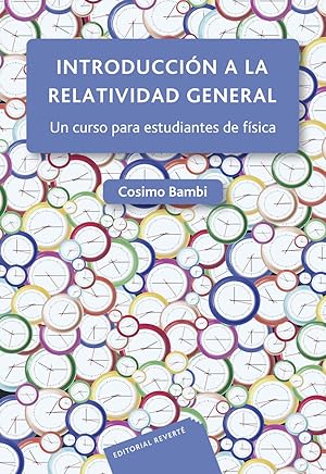 Introducción a la relatividad general Un curso para estudiantes de física