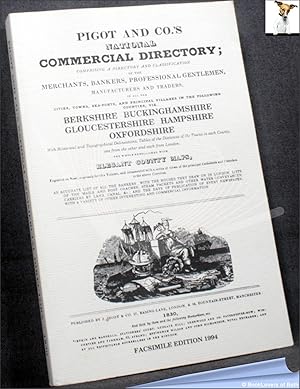 Immagine del venditore per National Commercial Directory: Berkshire, Buckinghamshire, Gloucestershire, Hampshire, Oxfordshire, Pigot and Co., 1830 venduto da BookLovers of Bath