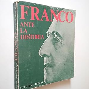 Immagine del venditore per Franco ante la historia venduto da MAUTALOS LIBRERA