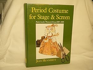 Seller image for Period Costume for Stage & Screen Patterns for Women's Dress 1500-1800 for sale by curtis paul books, inc.