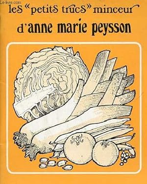 Image du vendeur pour Les petits trucs minceur d'Anne Marie Peysson. mis en vente par Le-Livre