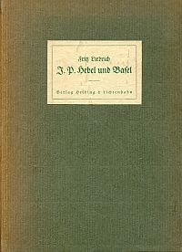Bild des Verkufers fr J. P. Hebel und Basel. zum Verkauf von Bcher Eule