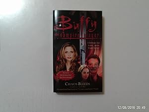 Chaos Bleeds (Buffy The Vampire Slayer)