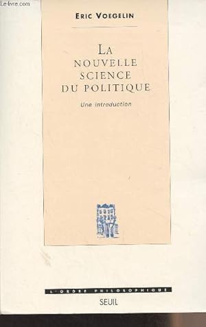 Bild des Verkufers fr La nouvelle science du politique - Une introduction - "L'ordre philosophique" zum Verkauf von Le-Livre
