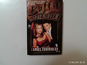 The Angel Chronicles vol. 1 (Buffy The Vampire Slayer)