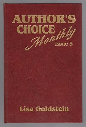 Author's Choice Monthly: Issue 3 by Lisa Goldstein (Limited) Red Staff Signed