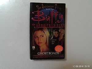 Seller image for Ghost Roads (Buffy The Vampire Slayer) for sale by W. R. Slater - Books
