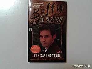 The Xander Years vol. 1 (Buffy The Vampire Slayer)