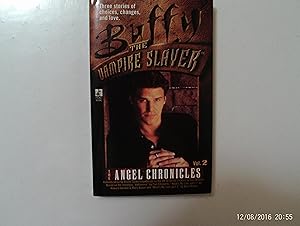 The Angel Chronicles vol. 2 (Buffy The Vampire Slayer)