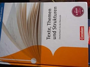 Texte, Themen und Strukturen Grundband Deutsch für die Oberstufe Nordrhein Westfalen