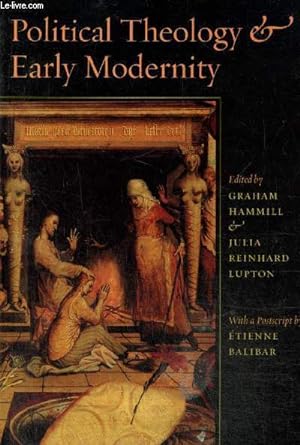 Bild des Verkufers fr Political Theology & Early Modernity zum Verkauf von Le-Livre