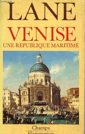 Image du vendeur pour Venise, une Rpublique maritime (Collection "Champs", n184) mis en vente par Le-Livre