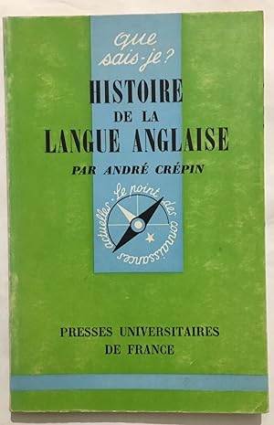 Seller image for Histoire de la Langue Anglaise for sale by librairie philippe arnaiz