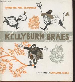 Bild des Verkufers fr Kelly burn braes zum Verkauf von Le-Livre