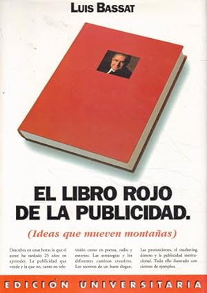 Seller image for El libro rojo de la publicidad. Ideas que mueven montaas for sale by Librera Cajn Desastre