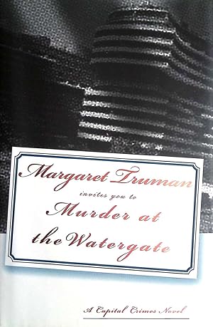 Image du vendeur pour Murder at the Watergate (Capital Crimes #15) mis en vente par Kayleighbug Books, IOBA