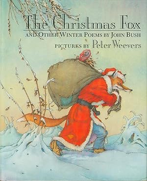 Bild des Verkufers fr The Christmas Fox and Other Winter Poems zum Verkauf von Bud Plant & Hutchison Books