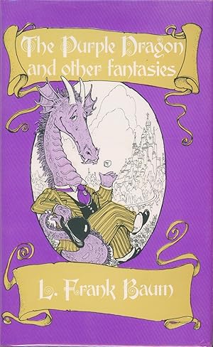 The Purple Dragon and Other Fantasies